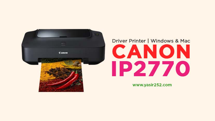 Download Printer Canon Ip2770 Pixma